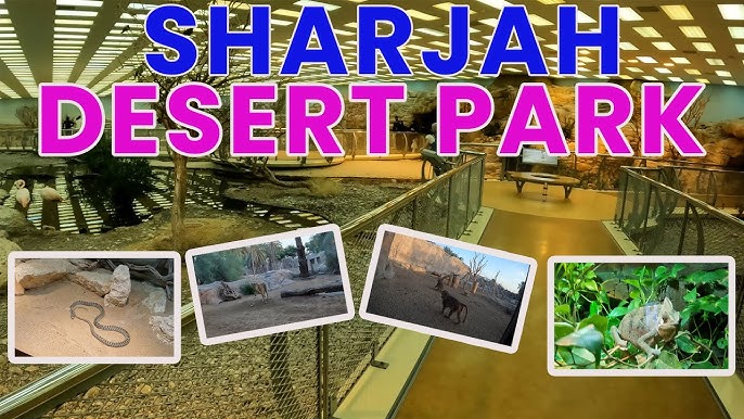 Sharjah Desert Park
